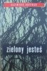 Kazimierz Hoffman • Zielony jesteś [dedykacja autora]